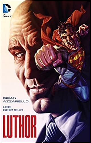 Brian Azzarello, Lee Bermejo: Luthor (GraphicNovel)