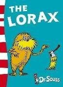 Dr. Seuss: Lorax (Paperback, 2004, HARPER COLL CHILDREN)