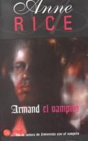 Anne Rice: Armand El Vampiro (Paperback, Spanish language, 2002, Distribooks)