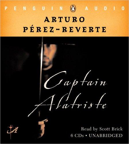 Captain Alatriste (2005, Penguin Audio)