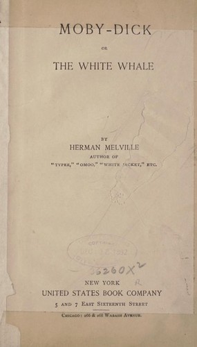 Herman Melville: Moby Dick (1892, United States Book Company)