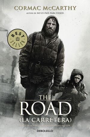 Cormac McCarthy: La carretera (Hardcover, 2009, DEBOLSILLO)