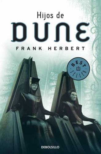 Frank Herbert: Hijos de Dune (2009, DeBolsillo)