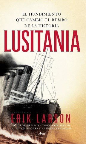 LARSON: Lusitania (Paperback, 2014, PAIDOS)