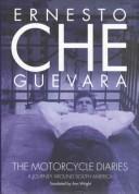 Ernesto Guevara: The motorcycle diaries (1995, Verso)