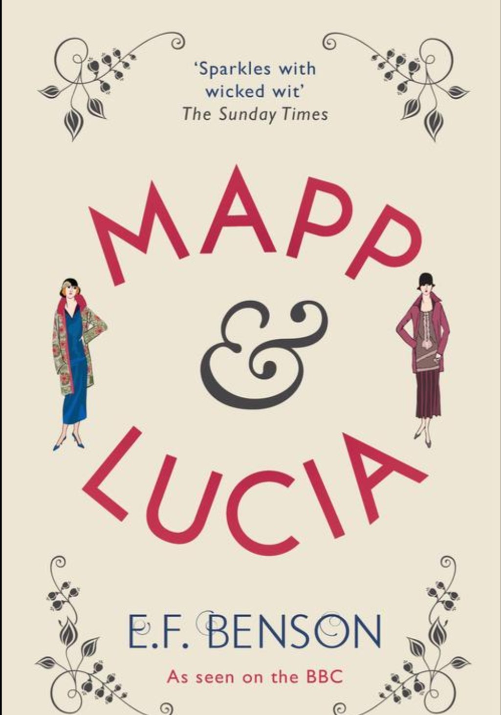 Edward Frederic Benson: Mapp and Lucia (EBook, 2014, Hesperus Press Ltd)