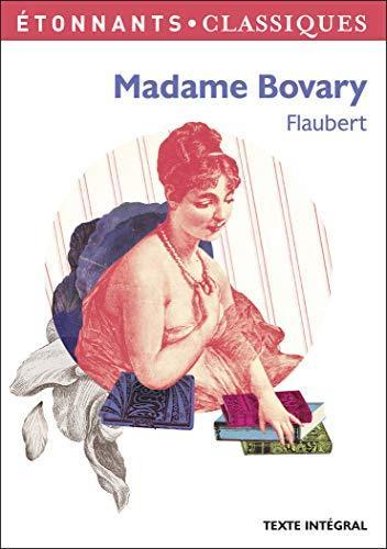 Gustave Flaubert: Madame Bovary (French language, 2014)