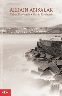 Arrain abisalak (Paperback, Basque language, 2009, Elkar)