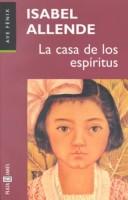 La casa de los espíritus (Paperback, Spanish language, 1994, Plaza & Janes S.A.)