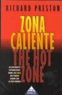 Richard Preston: Zona caliente (Paperback, 1998, Emece Editores)