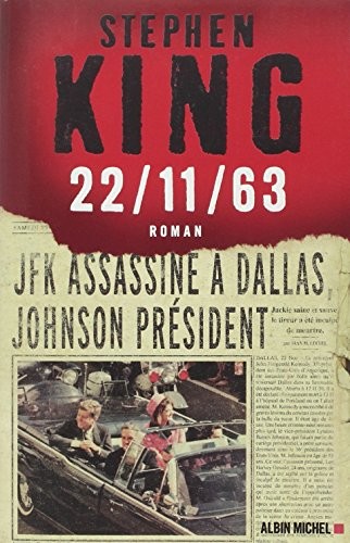 Stephen King: 22/11/63 (Paperback, 2013, Albin Michel)