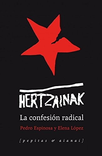 Pedro Espinosa Ortiz de Arri, Elena López Aguirre: Hertzainak (Paperback, 2013, Pepitas de calabaza)