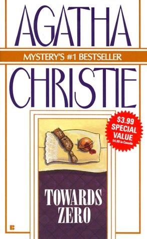 Agatha Christie: Towards Zero (Agatha Christie Mysteries Collection (1998, Berkley)