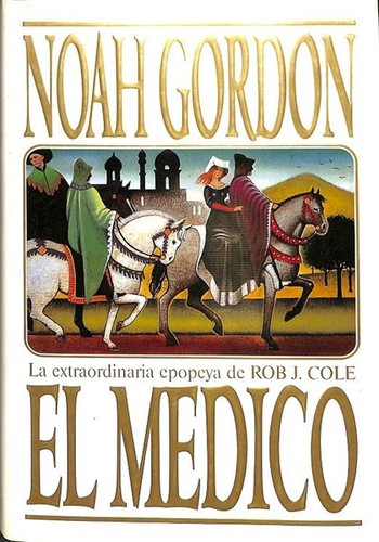 El Medico (Hardcover, Spanish language, 1994, Ediciones B, S.A.)