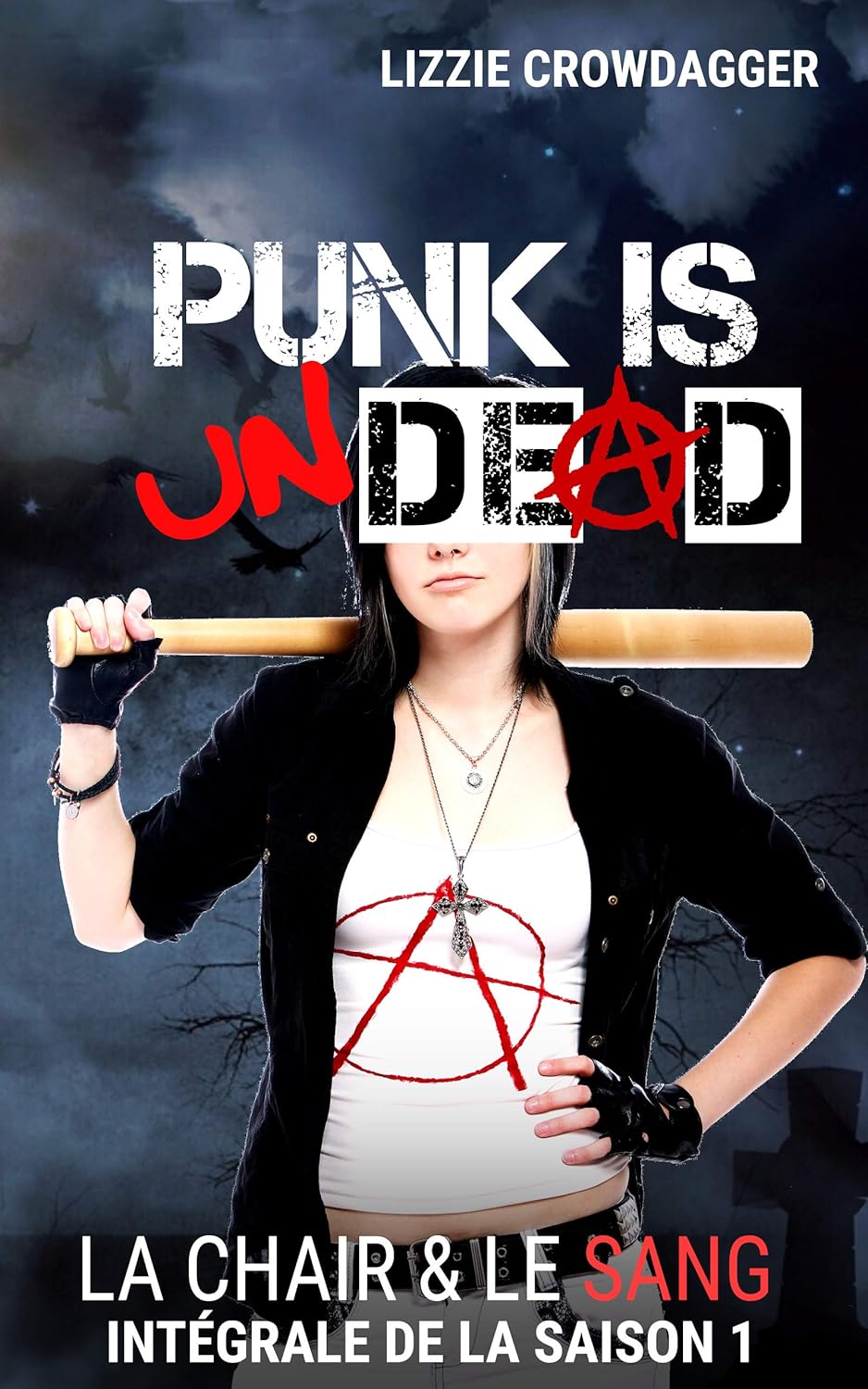 Lizzie Crowdagger: Punk Is Undead (French language, 2019, Books on Demand GmbH)