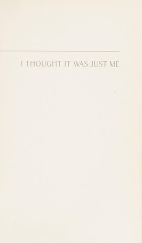 Brené Brown: I thought it was just me (2007, Gotham)