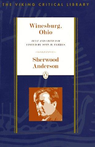 Sherwood Anderson: Winesburg, Ohio (1996, Penguin Books)