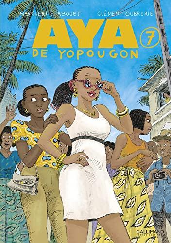 Clément Oubrerie, Marguerite Abouet: Aya de Yopougon - Tome 7 (French language, 2022)