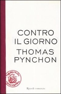 Thomas Pynchon: Against the Day (Hardcover, 2006, The Penguin Press, Penguin Press)