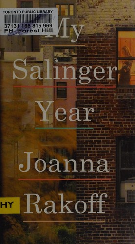Joanna Rakoff: My Salinger year (2014)