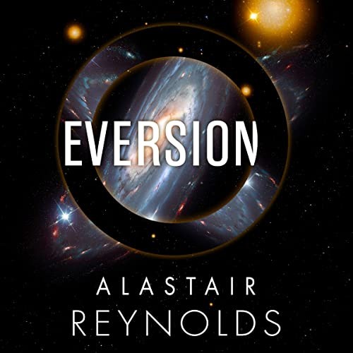 Eversion (AudiobookFormat, 2022, Hachette B and Blackstone Publishing)