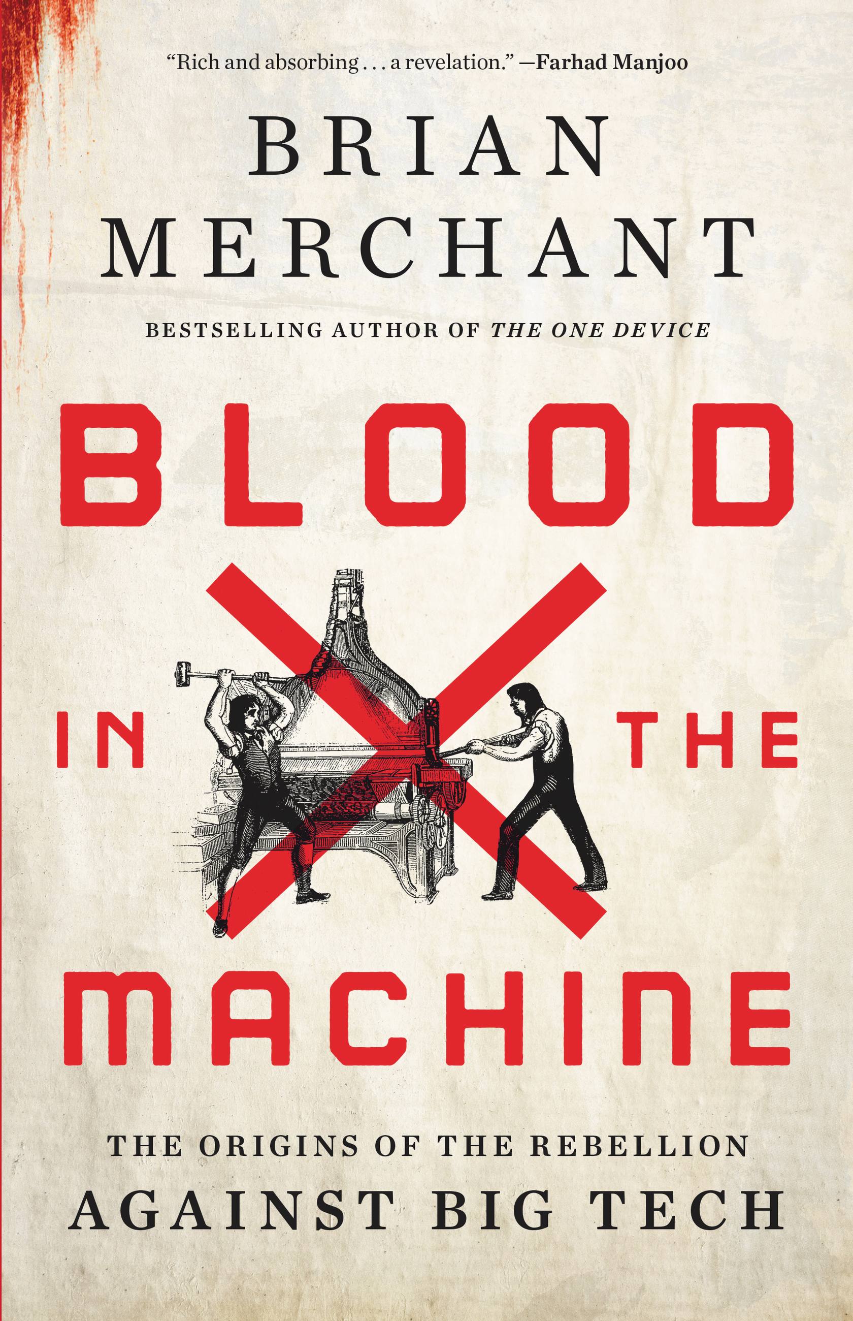 Blood in the Machine (Hardcover, 2023, Little Brown & Company)