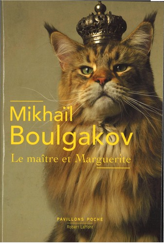 Михаилъ Аѳанасьевичъ Булгаковъ: Le Maître et Marguerite (French language, 2015, Pavillons Poche | Robert Laffont)