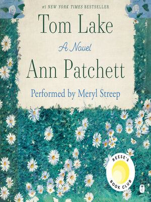 Ann  Patchett, Meryl Streep (Narrator): Tom Lake (AudiobookFormat, 2023, Harper Audio)