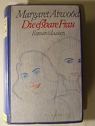 Die essbare Frau (German language, 1985, Claassen)