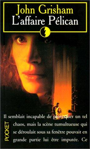 L Affaire Pelican (Paperback, French language, 1995, Pocket)