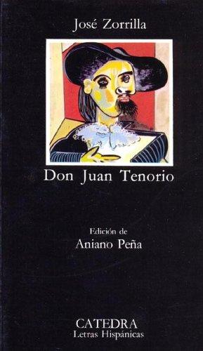 José Zorrilla: Don Juan Tenorio (Spanish language, 1994, Cátedra)