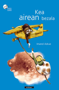 Imanol Azkue: Kea airean bezala (Euskara language, 2006, Elkar)