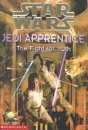 Jude Watson: Fight for Truth (2000, Turtleback Books Distributed by Demco Media)