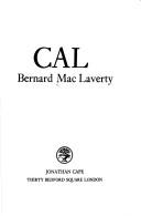 Bernard MacLaverty: Cal (1983, J. Cape)