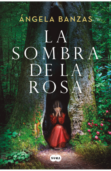 Angela Banzas: La sombra de la rosa (Hardcover, Español language, Suma)