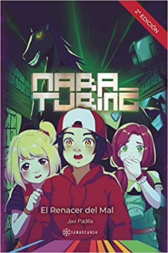 Javi Padilla: Mara Turing. El renacer del mal (Paperback, Gaztelera language, 2019, Editorial Samarcanda)