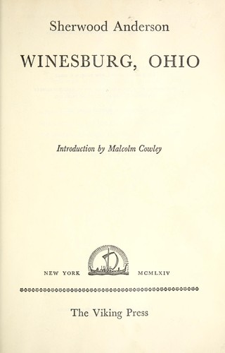 Sherwood Anderson: Winesburg, Ohio. (1960, Viking Press)