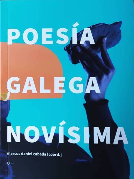 Poesía galega novísima (Paperback, Galiziera language, 2020, Urutau)