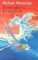 Michael Morpurgo: Kensuke's Kingdom (Galaxy Children's Large Print Books) (Paperback, 2000, Chivers North Amer)