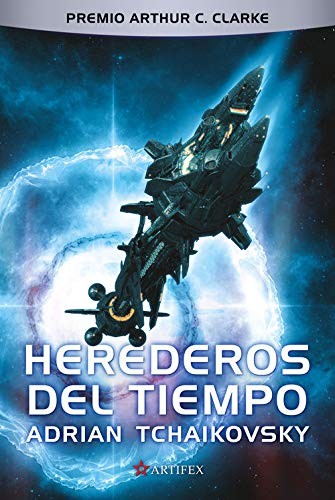 Adrian Tchaikovsky, Luis García Prado: Herederos del tiempo (Hardcover, 2018, Alamut)