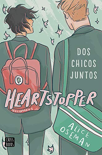 Heartstopper 1. Dos chicos juntos (Paperback, 2020, Destino Infantil & Juvenil)