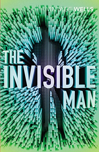 The Invisible Man (Vintage Classics) (Paperback, 2017, Random House UK)