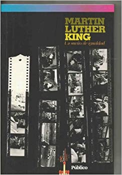 Martin Luther King Jr.: Un sueño de igualdad (Spanish language, 2013, Catarata)