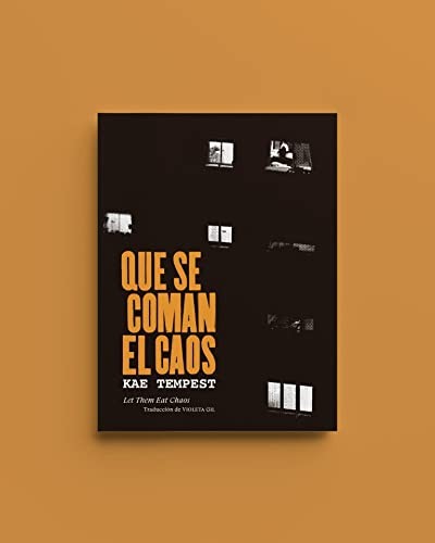Kae Tempest: Que se coman el caos (Paperback, Arrebato Libros)