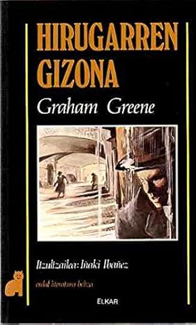 Iñaki Ibañez (Itzulpena), Graham Greene: Hirugarren gizona (Euskara language, Elkar)