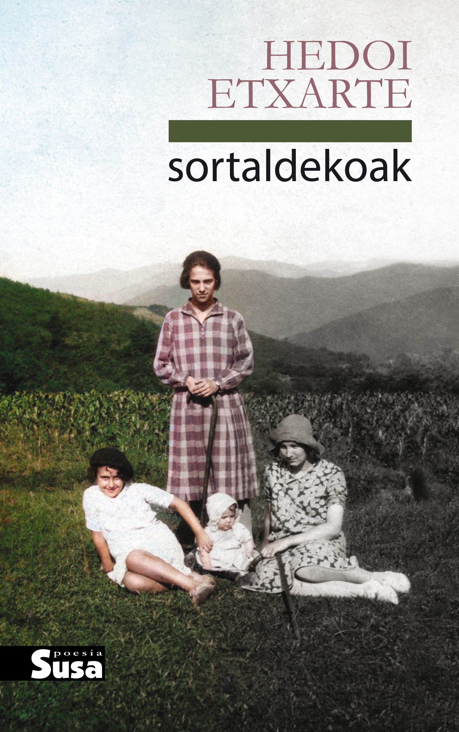 Sortaldekoak (Paperback, Euskara language, Susa)