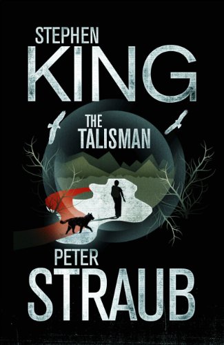 Stephen King, Peter Straub: The Talisman (EBook, 2012, Orion)