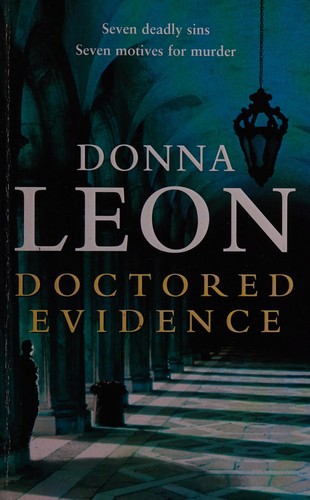 Donna Leon: DOCTORED EVIDENCE. (Undetermined language, 2004, WILLIAM HEINEMANN)