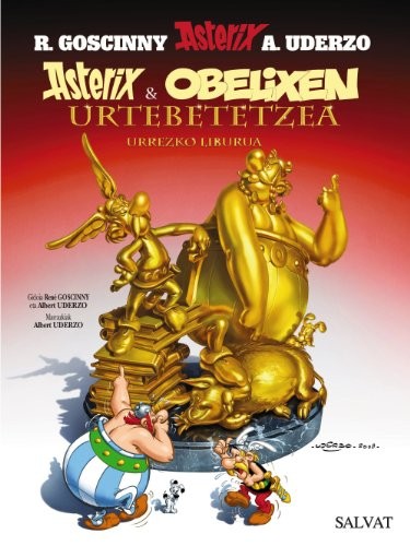 René Goscinny, Albert Uderzo, Joseba Ossa, Usua Lasa: Asterix eta Obelixen urtebetetzea. Urrezko liburua (Hardcover, Euskara language, Salvat-Bruño)