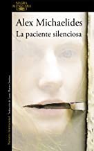 La paciente silenciosa (Hardcover, 2019, Alfaguara)